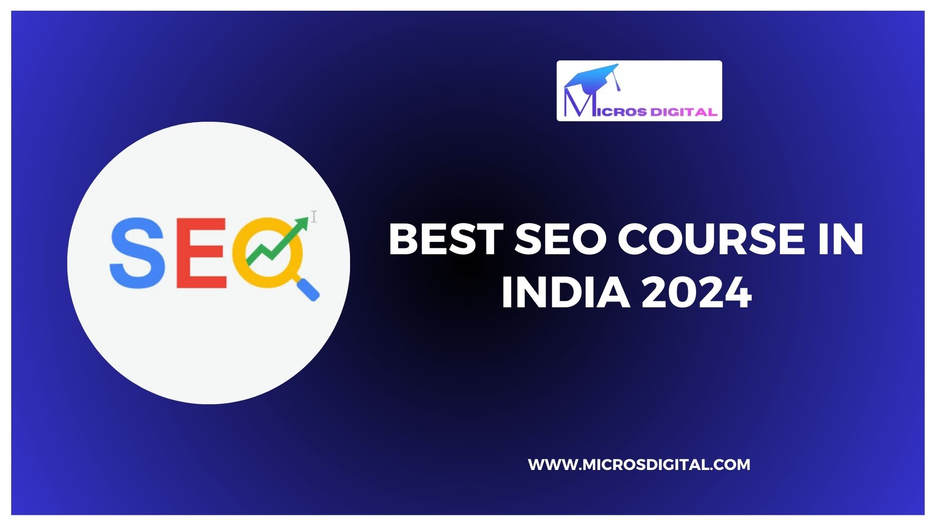 Best SEO course in India 2024